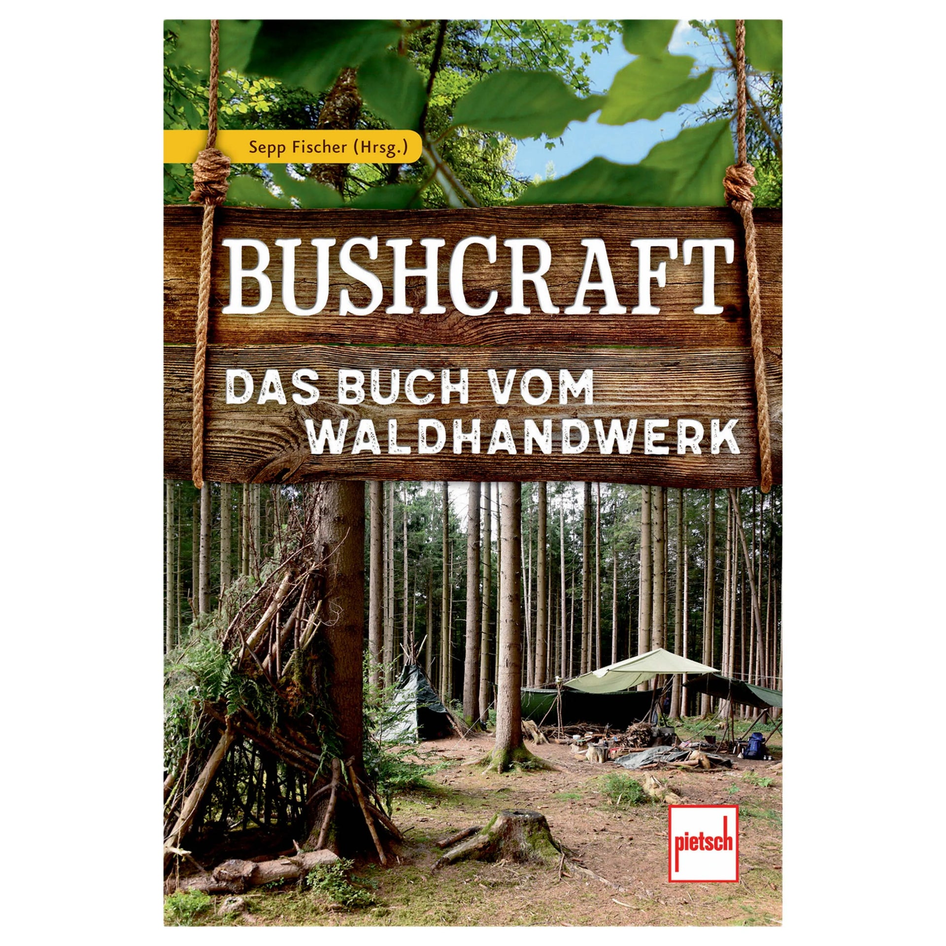 Buch Bushcraft – Das Buch vom Waldhandwerk